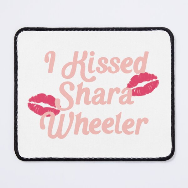 Item preview, I Kissed Shara Wheeler designed and sold by jamierachelz.