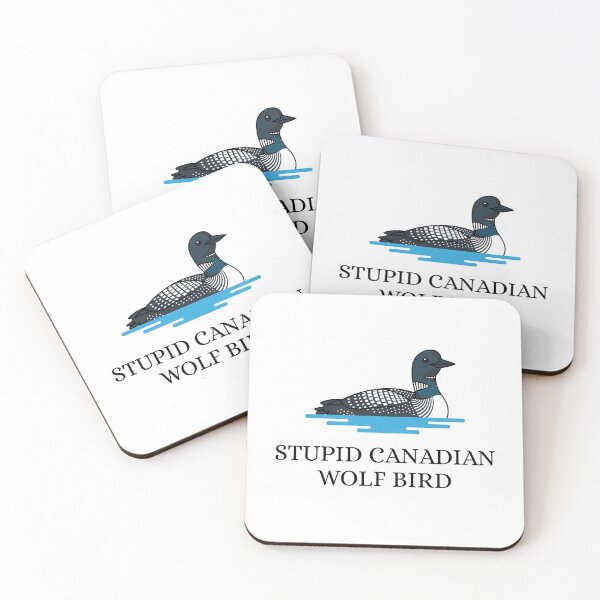 Item preview, Stupid Canadian Wolf Bird designed and sold by Noah V's Merch.
