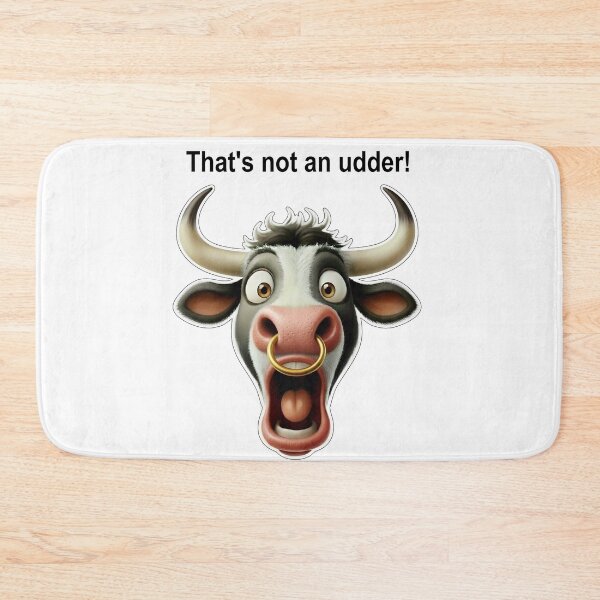 Item preview, That's not an udder! designed and sold by bigbalddon.