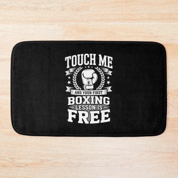 Item preview,  Touch Me and Your First Boxing Lesson Is Free – Funny Fighter Punch Design designed and sold by w66aboo.