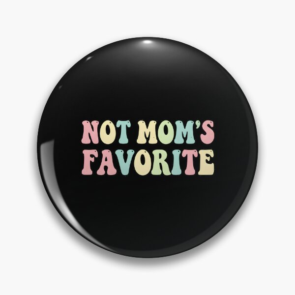 Item preview, Not Mom's Favorite Sarcastic Family designed and sold by adiencarteras.