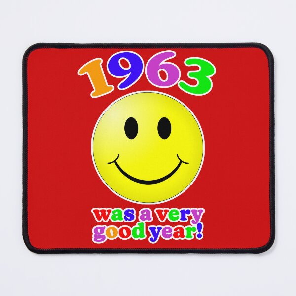 Item preview, 1963 Was A Very Good Year! designed and sold by Normbot2000.