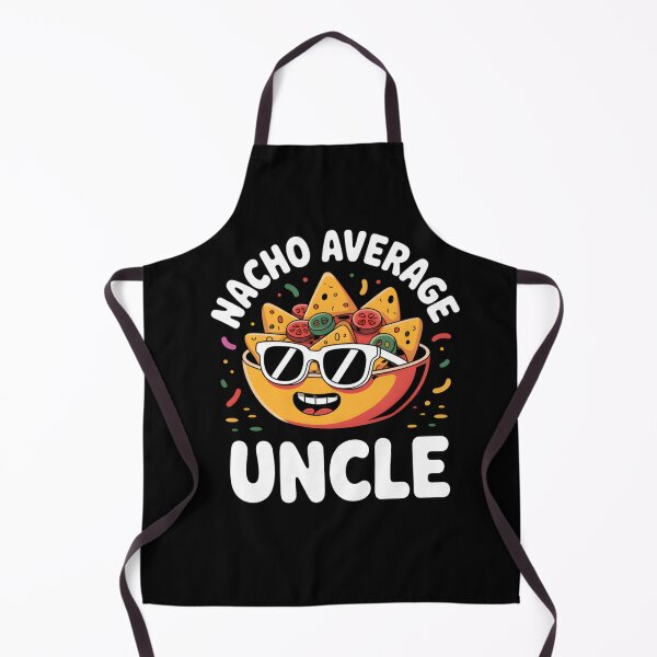 Item preview, Nacho Average Uncle Food Pun designed and sold by Nocturnal-Vines.