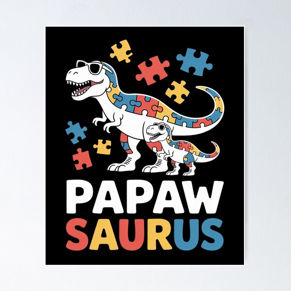 Item preview, Papaw Saurus Autism Awareness Autistic Dinosaur Family designed and sold by duolastgend.