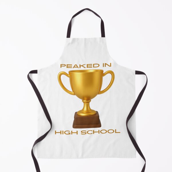 Item preview, Peaked in High School designed and sold by clusefromcuse.