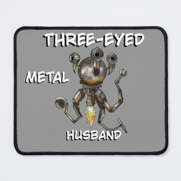 Item preview, 3 eyed metal husband  designed and sold by ScreamingAtSquirrels.