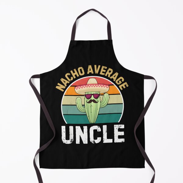 Item preview, Nacho Average Fun Uncle designed and sold by Nocturnal-Vines.
