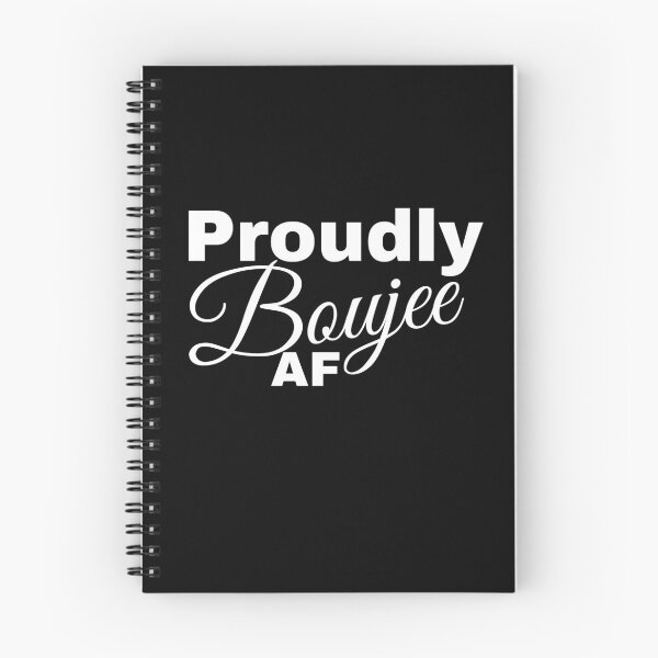 Item preview, Proudly Boujee AF designed and sold by BtheLight.