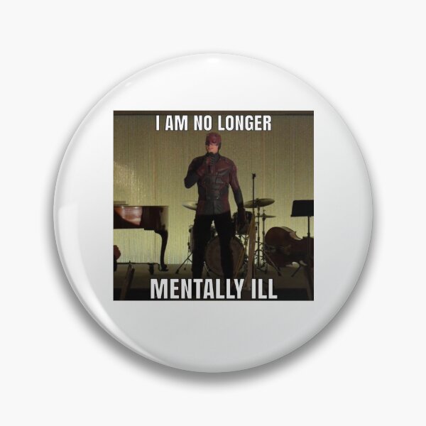 Item preview, i’m no longer mentally ill designed and sold by bullseyelover.