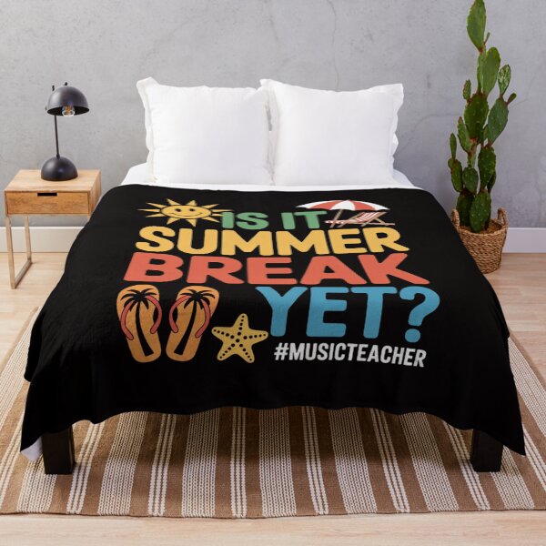 Item preview, Is It Summer Break Yet. Music Teacher Last Day Of School designed and sold by chaeningplan.