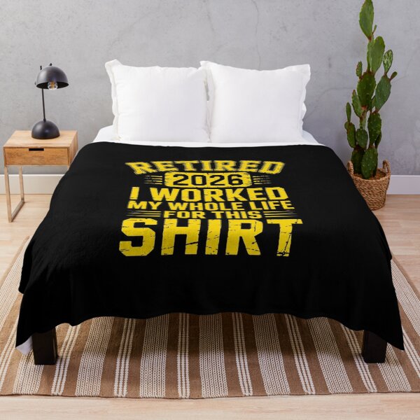 Item preview,  Retired 2026 – I Worked My Whole Life for This Shirt Funny Retirement designed and sold by w66aboo.
