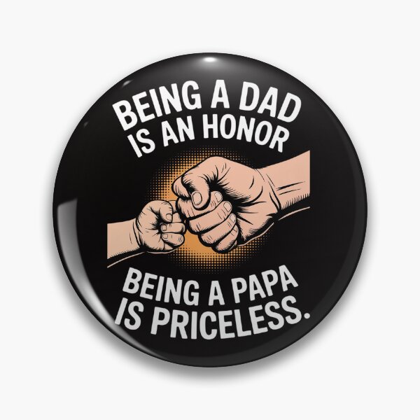 Item preview, Being a Dad is an Honor Papa is Priceless Fathers Day designed and sold by chaeningplan.