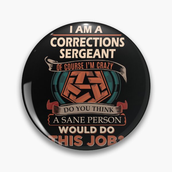 Item preview, Corrections Sergeant designed and sold by vanejamofedau.