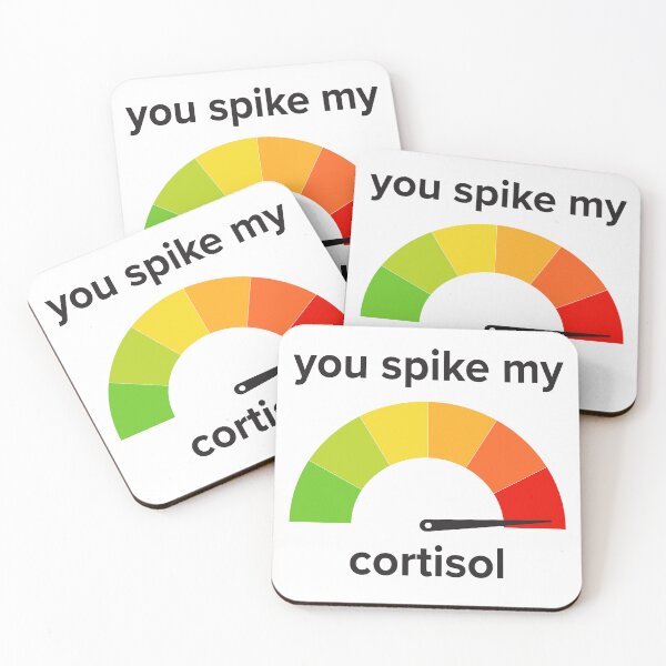 Item preview, You Spike My Cortisol - Let people know they stress you out! designed and sold by Icarus Culture.