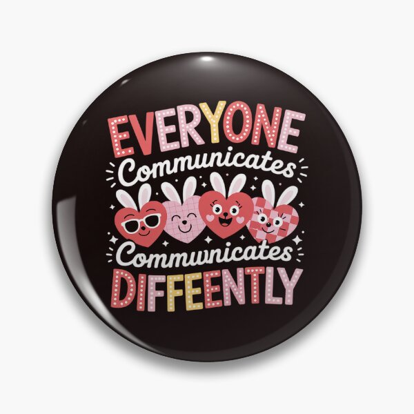 Item preview, Everyone Communicates Differently Special Education Autism designed and sold by MichaelStalkas.