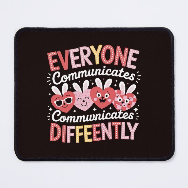 Item preview, Everyone Communicates Differently Special Education Autism designed and sold by MichaelStalkas.