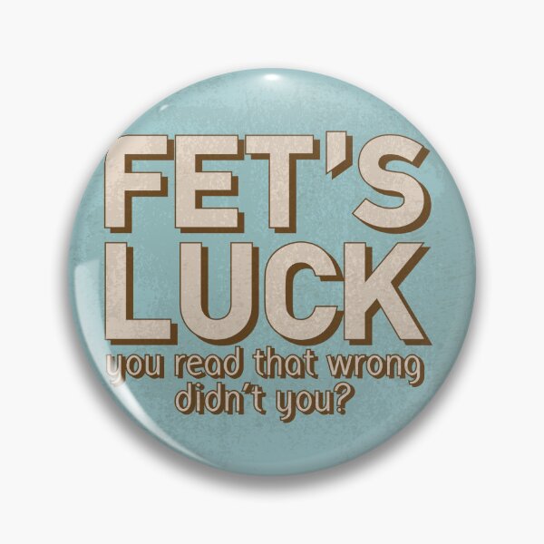 Item preview, fets luck not lets fuck designed and sold by veibone.