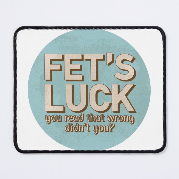 Item preview, fets luck not lets fuck designed and sold by veibone.