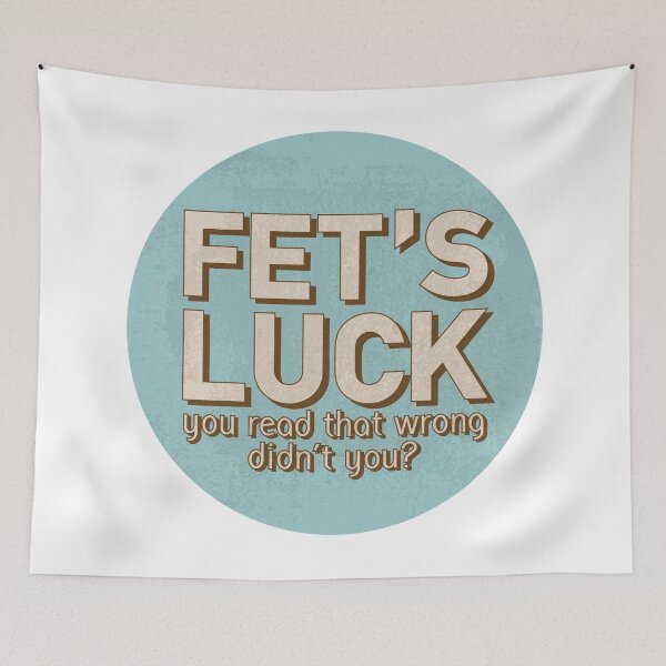 Item preview, fets luck not lets fuck designed and sold by veibone.