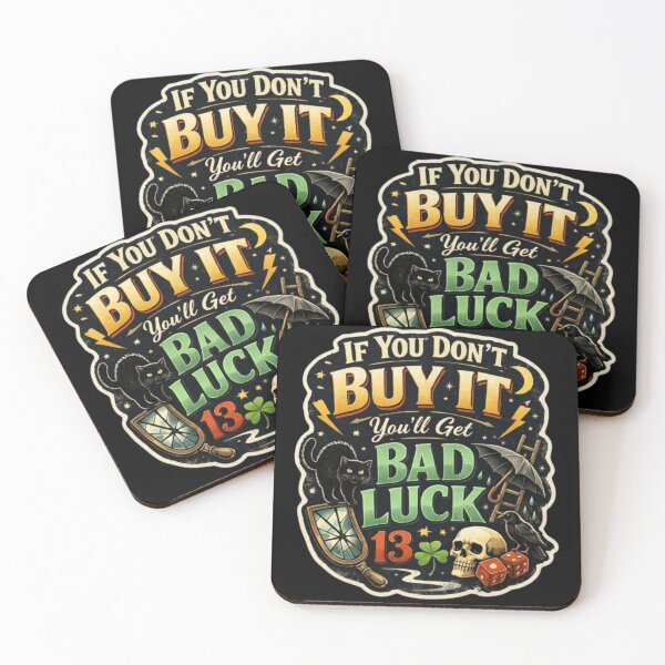 Item preview, If You Don’t Buy It, You’ll Get Bad Luck designed and sold by Chahika Designs.