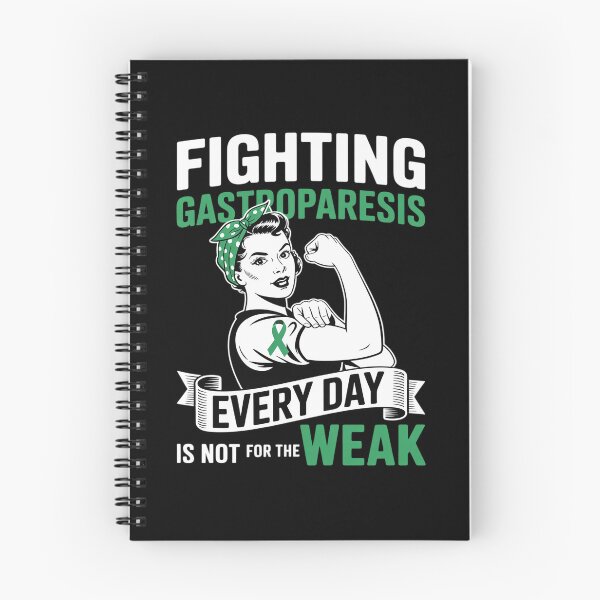 Item preview, Fighting Gastroparesis Everyday is Not For The Weak designed and sold by Catharsiscath.