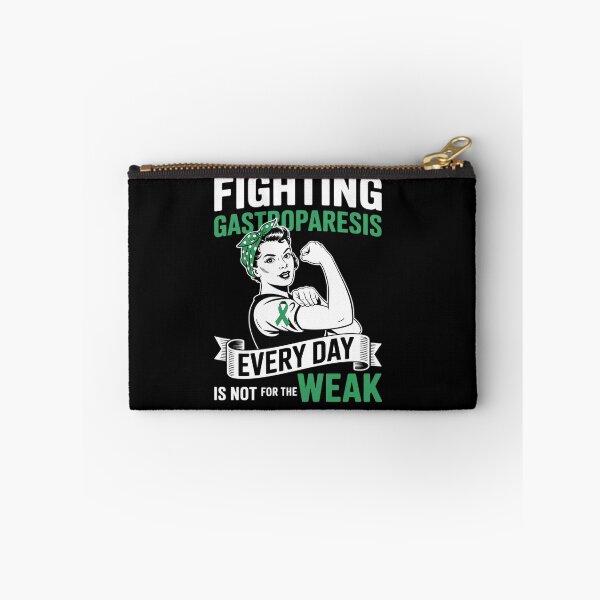 Item preview, Fighting Gastroparesis Everyday is Not For The Weak designed and sold by Catharsiscath.