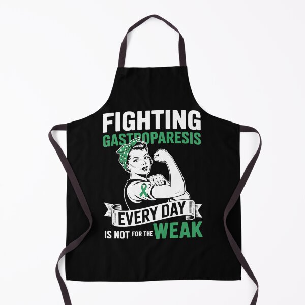 Item preview, Fighting Gastroparesis Everyday is Not For The Weak designed and sold by Catharsiscath.