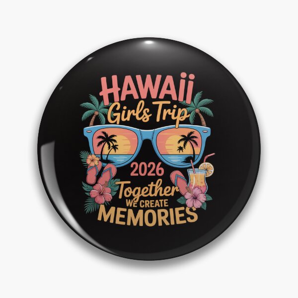 Item preview, Hawaii Girls Trip 2026 Create Memories Hawaii Vacation designed and sold by HesterFoley.