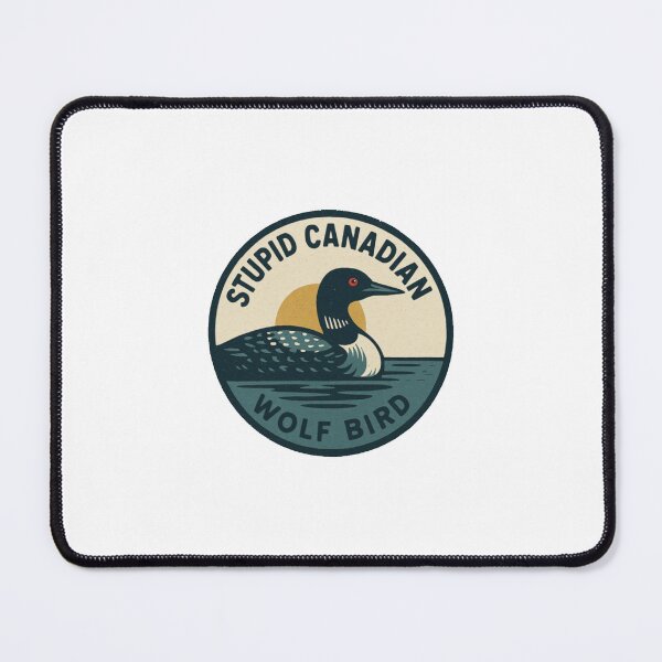 Item preview, stupid canadian wolf bird designed and sold by vickiedaven.