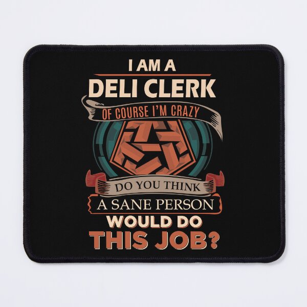 Item preview, Deli Clerk designed and sold by GaliguineChines.