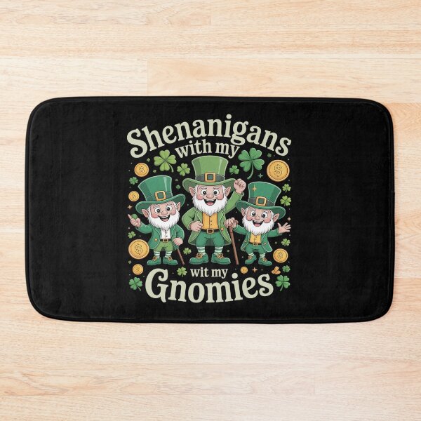 Item preview, Shenanigans With My Gnomies St Patrick's Day Lover designed and sold by KristieRamsey.