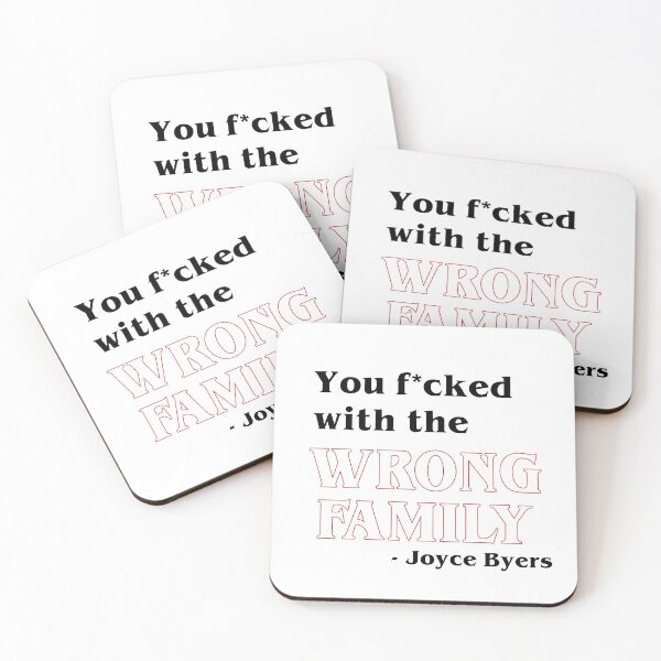 Item preview, You f*cked with the WRONG FAMILY! ST5 Finale designed and sold by Anouck Heyer.