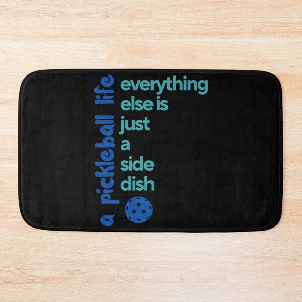 Item preview, Pickleball Life: Everything Else Is Just a Side Dish designed and sold by ganeinnea6.