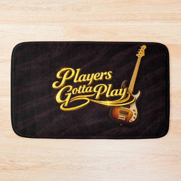 Item preview, Players Gotta Play – Electric Bass Edition designed and sold by MySheetMusicArt.