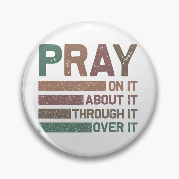 Item preview, Pray - on, about, through it! designed and sold by fribabywonder.