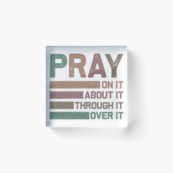 Item preview, Pray - on, about, through it! designed and sold by fribabywonder.