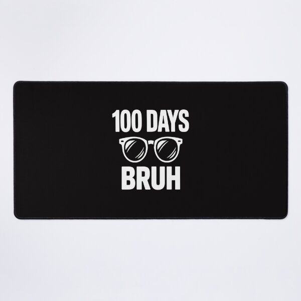 Item preview, 100 Days Bruh 100th Day Of School Teacher & Student designed and sold by gerardostokes.