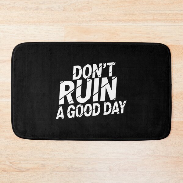Item preview, Don't ruin a good day. Broken Smiley designed and sold by ALL ART .