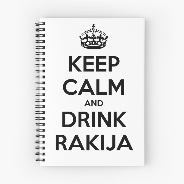Item preview, Keep Calm and Drink Rakija designed and sold by Ajoj Supply Co..