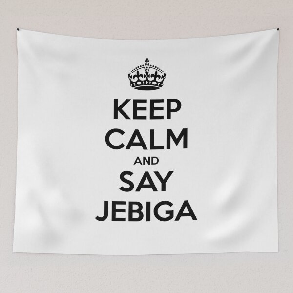 Item preview, Keep Calm and Say Jebiga designed and sold by Ajoj Supply Co..