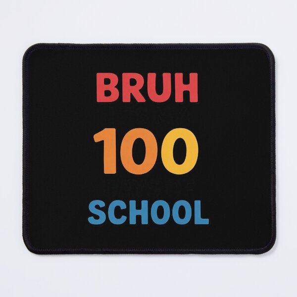 Item preview, Bruh Its My 100 Days of School Mens Teachers Boys designed and sold by joedavila.