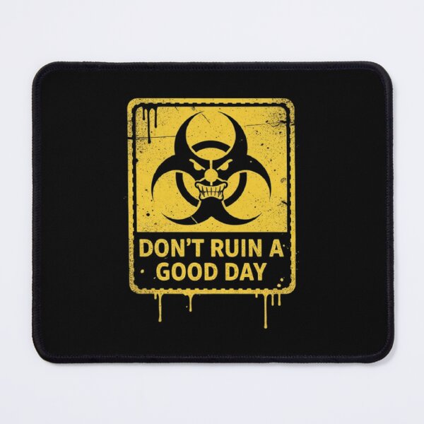 Item preview, Don't ruin a good day designed and sold by ALL ART .