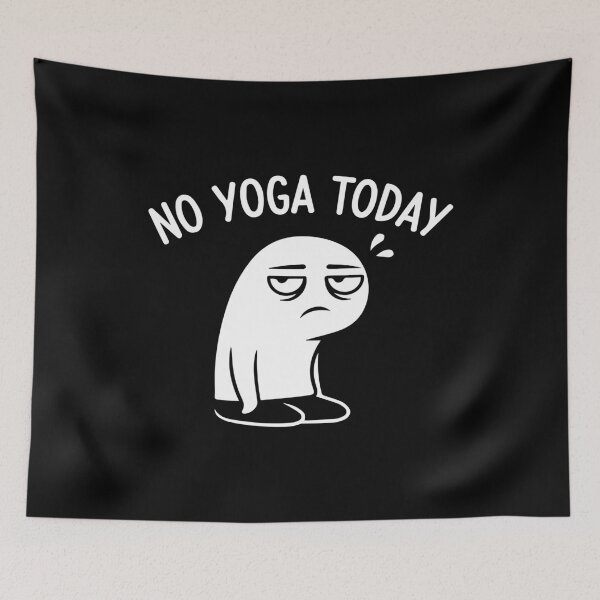 Item preview, No Yoga Today Funny Sad Figure Sarcastic Pun Sports designed and sold by Kestovi.