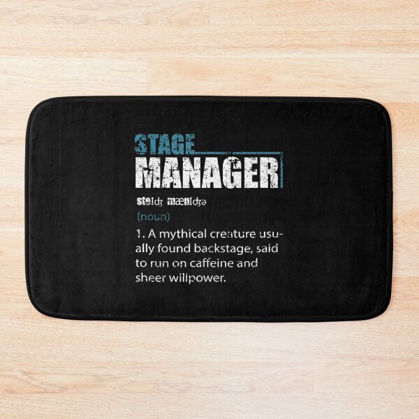 Item preview, Stage Manager Definition Theatre Crew Director Funny Theatre designed and sold by desuyomoskov7.