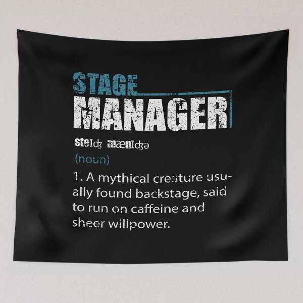 Item preview, Stage Manager Definition Theatre Crew Director Funny Theatre designed and sold by desuyomoskov7.