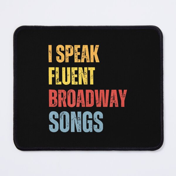 Item preview, I Speak Fluent Broadway Songs Retro Musical Theatre Singer designed and sold by desuyomoskov7.