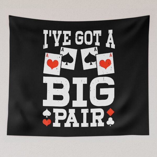 Item preview, I'Ve Got A Big Pair Ace Of Hearts And Spades Poker designed and sold by jayeshainch.
