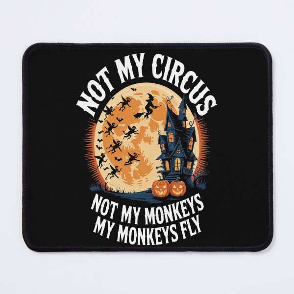 Item preview, Not My Circus Not My Monkeys Party designed and sold by TeamLequid.