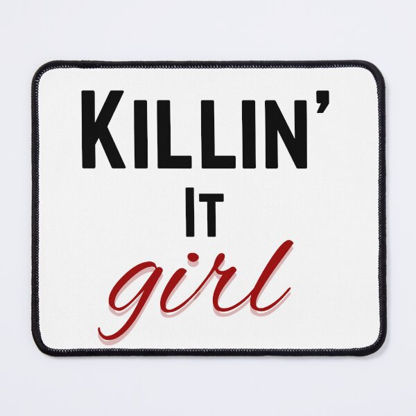 Item preview, Killin’ It Girl – Bold Confident Feminine Quote Design designed and sold by Meenova Art.