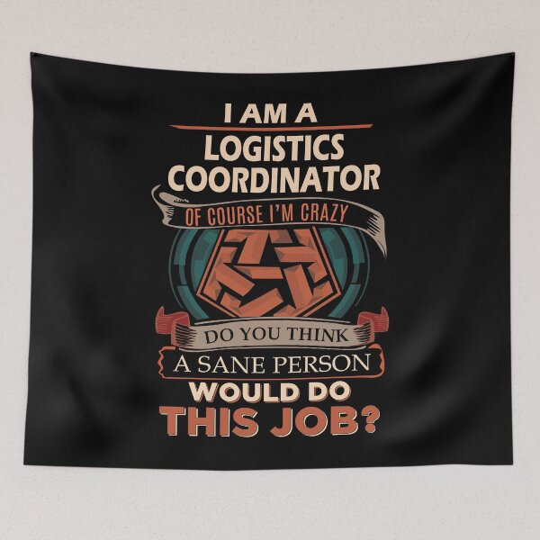Item preview, Logistics Coordinator designed and sold by YungMcIlwain.